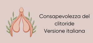 Consapevolezza del clitoride. Versione italiana